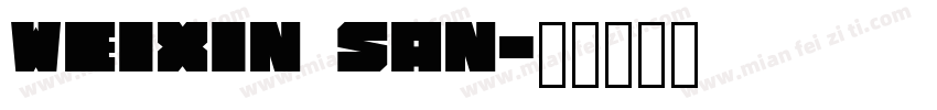 weixin san字体转换